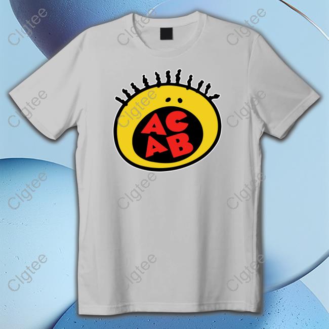 Shirts That Go Hard All That Acab T Shirt Shirtsthatgohard Shirts That Go Hard All That Acab T Shirt Shirtsthatgohard