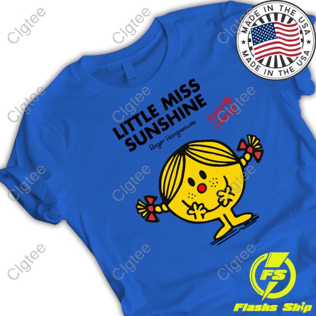 Little Miss Sunshine Shirt Little Miss Sunshine Shirt