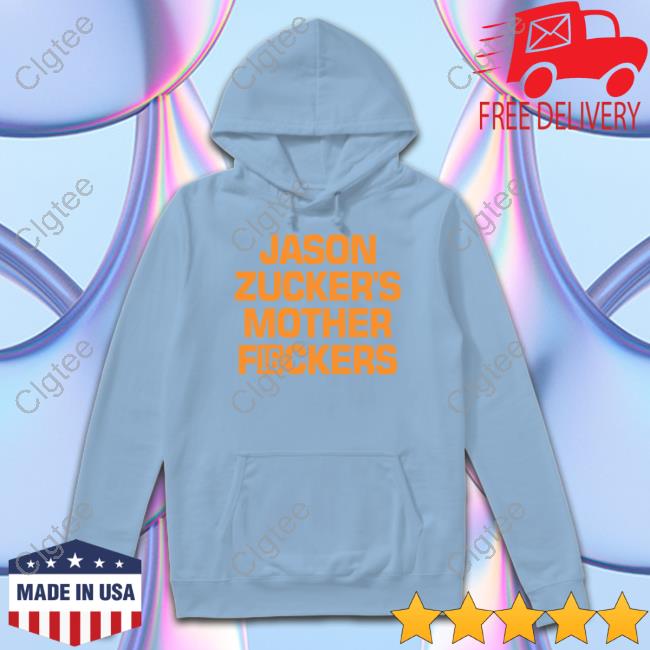 Jason Zucker's Mother Fuckers Shirt Jason Zucker's Mother Fuckers Shirt