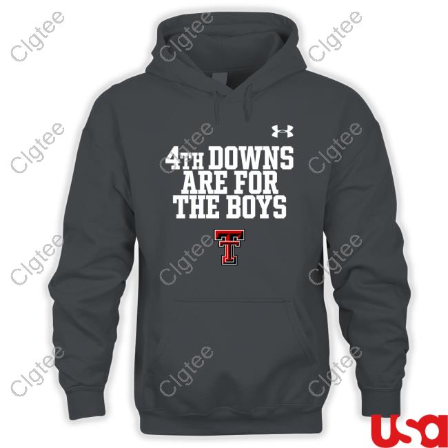 4Th Downs Are For The Boys Shirt 4Th Downs Are For The Boys Shirt