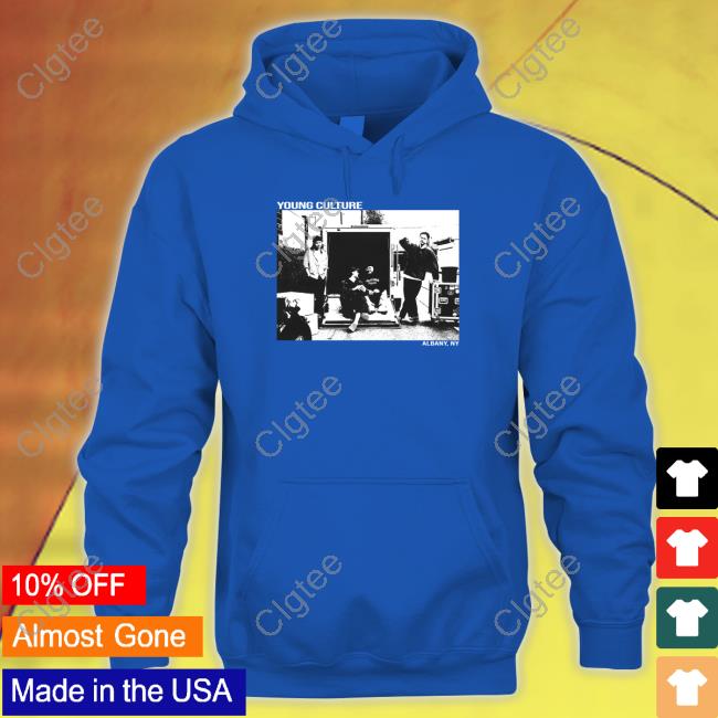 Young Culture Albany Ny Shirt Young Culture Albany Ny Shirt
