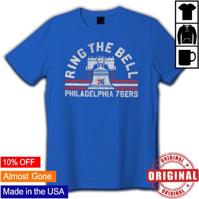 Ring The Bell Philadelphia 76Ers Tee Ring The Bell Philadelphia 76Ers Tee