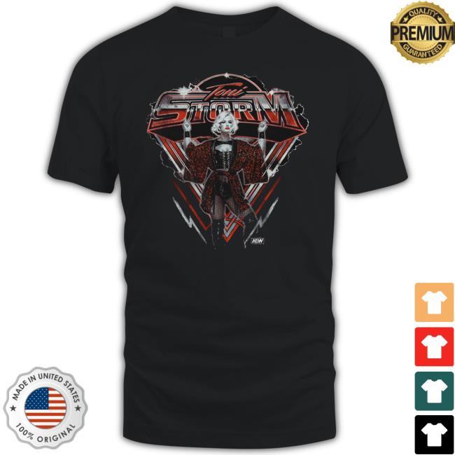 Official Shop Aew Toni Storm Bad Storm Ahead T-Shirt Official Shop Aew Toni Storm Bad Storm Ahead T-Shirt
