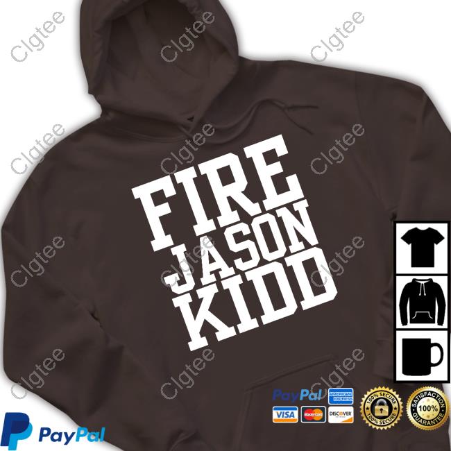 Fire Jason Kidd T Shirts Fire Jason Kidd T Shirts