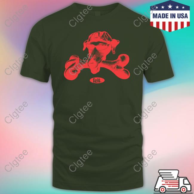 Official Felt Bone By Karimgonebad T-Shirt Official Felt Bone By Karimgonebad T-Shirt