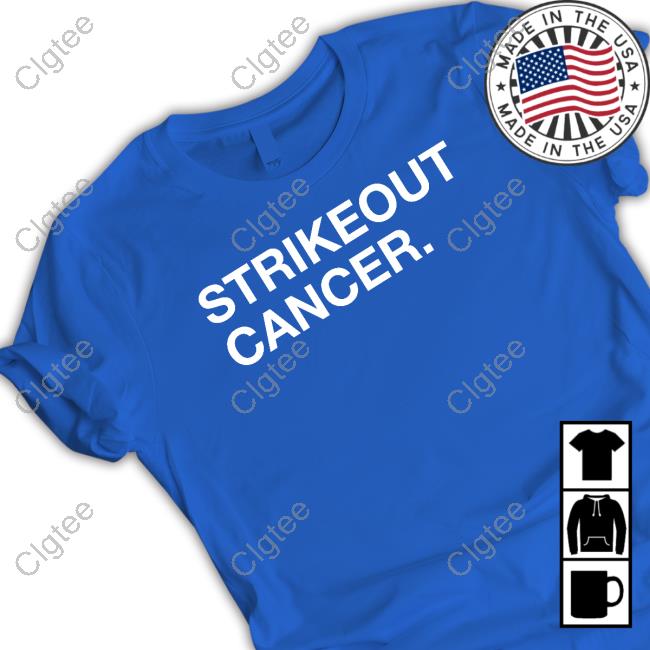 Strikeout Cancer Shirt Strikeout Cancer Shirt