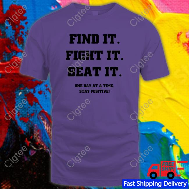 Official Redbird Ribbon Walk Find It Fight It Beat It One Day A Time Stay Positive Shirt Official Redbird Ribbon Walk Find It Fight It Beat It One Day A Time Stay Positive Shirt