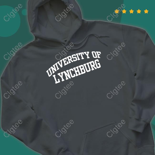 University Of Lynchburg Hoodie University Of Lynchburg Hoodie