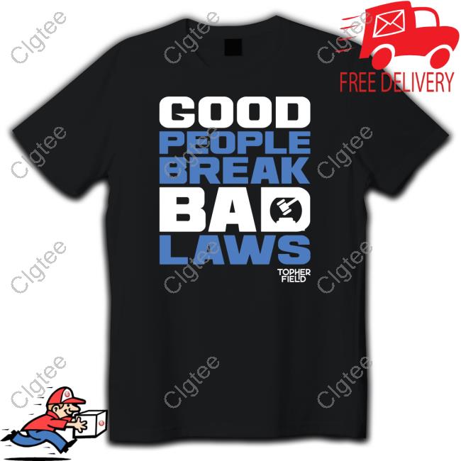 Official Aussie Bot Studio Shop Good People Break Bad Laws Topher Field Apparel Official Aussie Bot Studio Shop Good People Break Bad Laws Topher Field Apparel