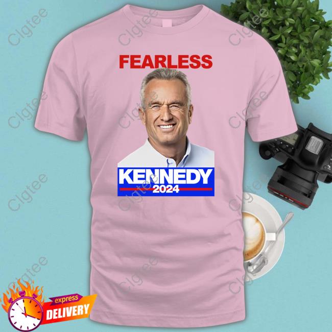 Official Kennedy 2024 Merch Fearless T-Shirt - Clgtee