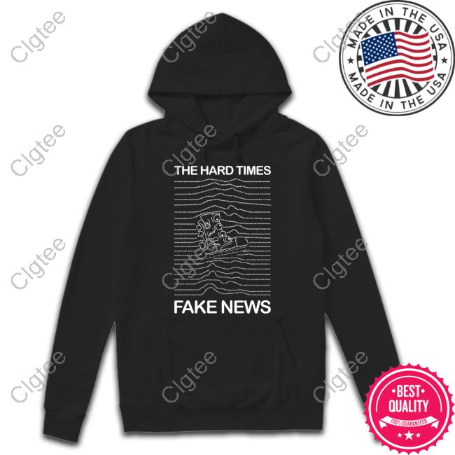 Hard Shoppes Shop The Hard Times Fake Headlines Joy Shirt Hard Shoppes Shop The Hard Times Fake Headlines Joy Shirt