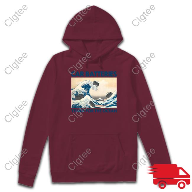 Shitheadsteve Merch Car Batteries Yearn For The Ocean T-Shirt Shitheadsteve Merch Car Batteries Yearn For The Ocean T-Shirt