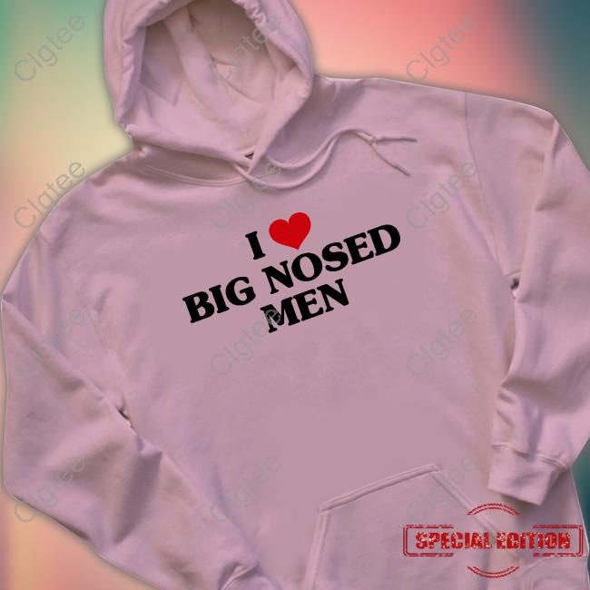 Official Vibe2k Shop Merch I Love Big Nosed Men Tee Shirt Official Vibe2k Shop Merch I Love Big Nosed Men Tee Shirt