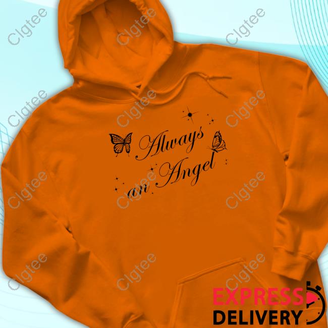 Official Always An Angel Shirt Official Always An Angel Shirt