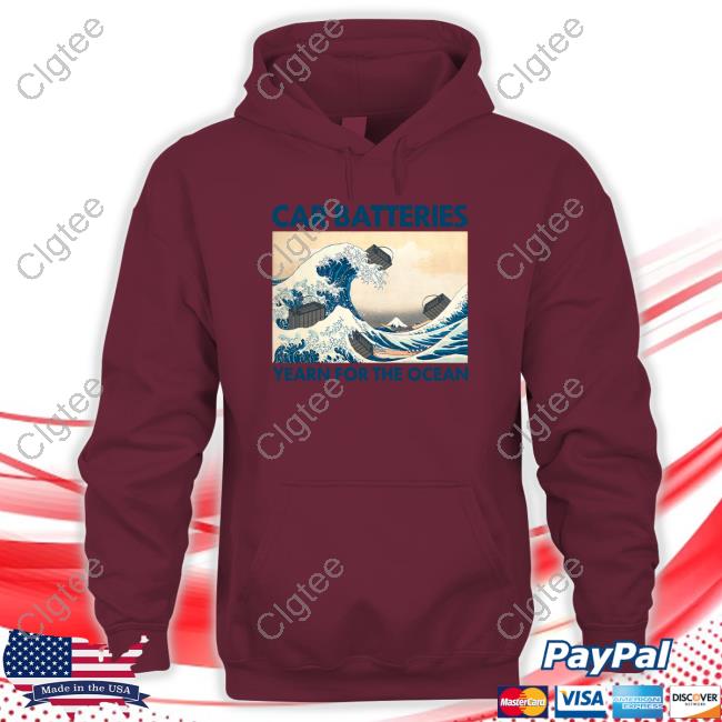 Shitheadsteve Merch Car Batteries Yearn For The Ocean T-Shirt Shitheadsteve Merch Car Batteries Yearn For The Ocean T-Shirt
