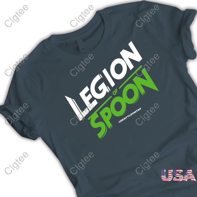 Official Seattle Legion Of Spoon Seattle Football Shirt Official Seattle Legion Of Spoon Seattle Football Shirt