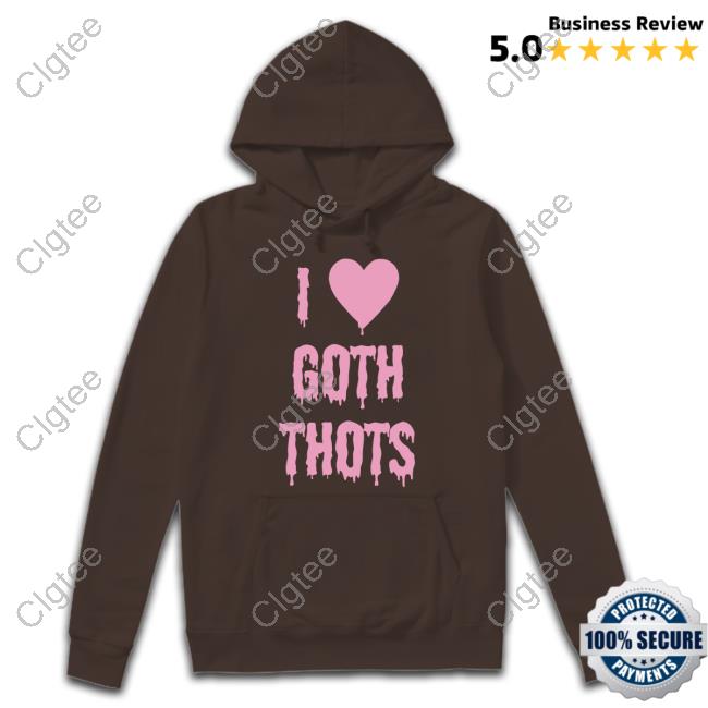 Official No Context Memes I Love Goth Thots Shirt Official No Context Memes I Love Goth Thots Shirt