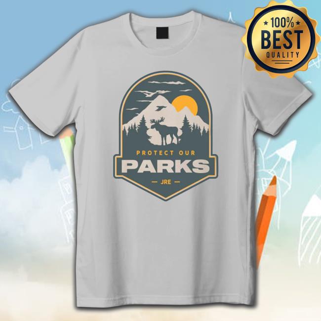 Joe Rogan Merch Protect Our Parks Badge Shirt Joe Rogan Merch Protect Our Parks Badge Shirt