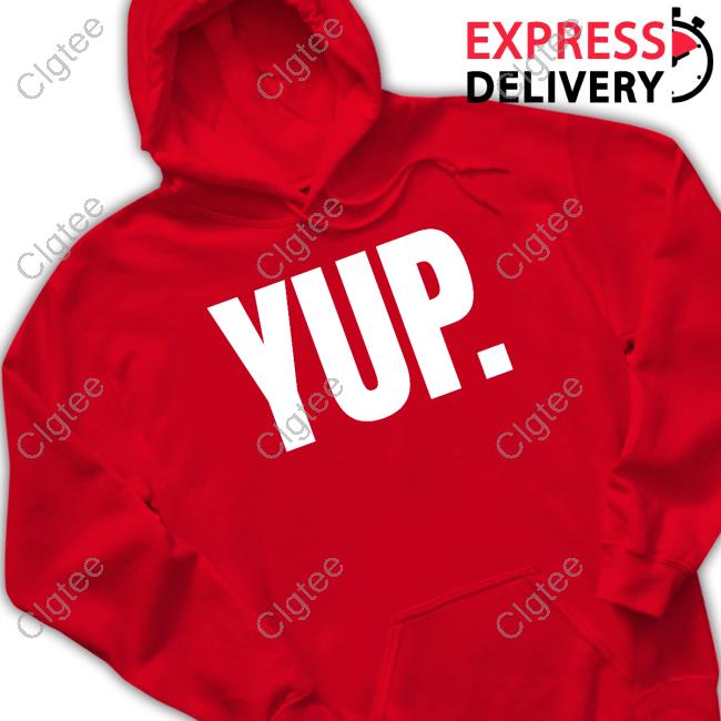 Alex Shelley Yup Shirt Alex Shelley Yup Shirt