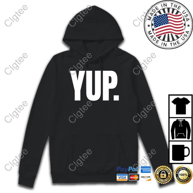 Alex Shelley Yup Shirt Alex Shelley Yup Shirt