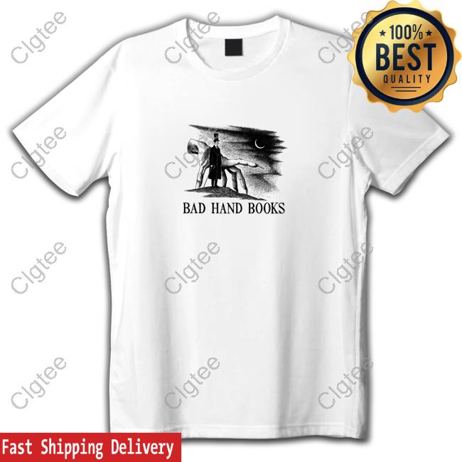 2024 Bad Hand Books Shirts - Clgtee